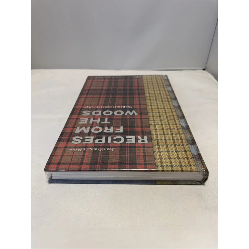 Recipes from the Woods: The Book of Game and Forage Jean-François Mallet Hanson